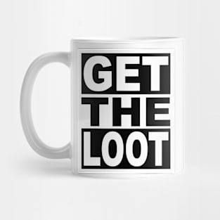 Get the Loot Mug